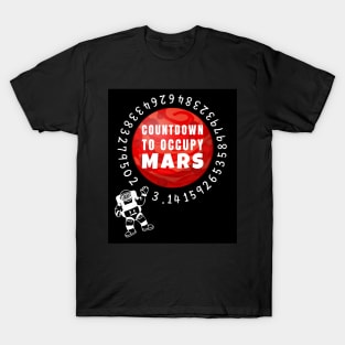 Funny countdown to occupy Mars Pi Day Astronaut Gifts T-Shirt